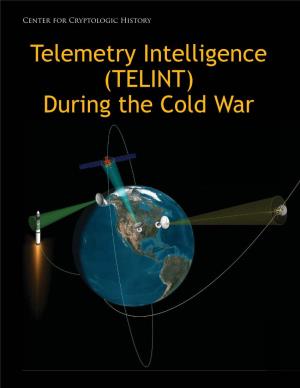 Telemetry Intelligence (TELINT) During the Cold