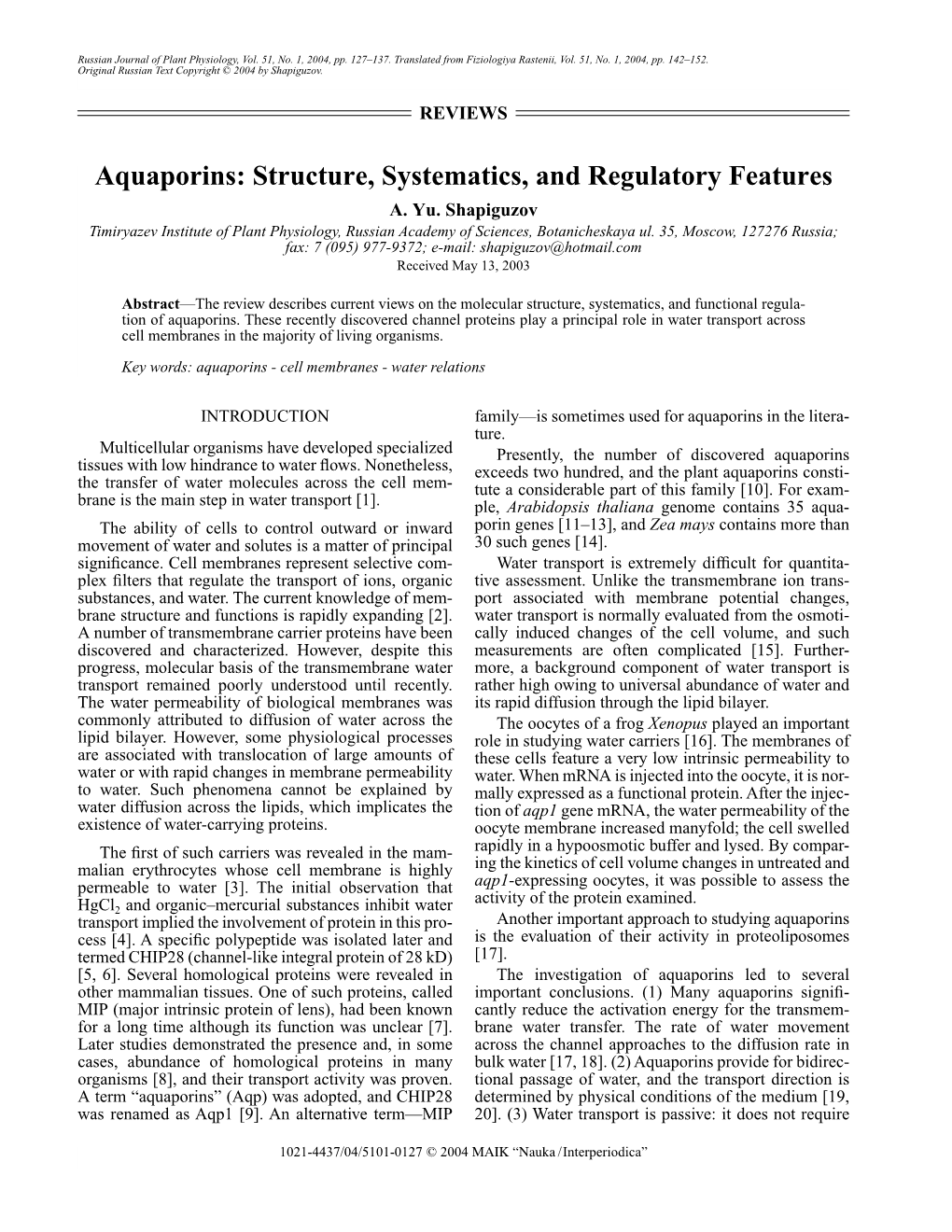 Aquaporins: Structure, Systematics, and Regulatory Features A