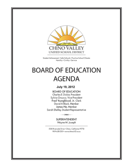 CHINO VALLEY UNIFIED SCHOOL DISTRICT REGULAR MEETING of the BOARD of EDUCATION 5130 Riverside Drive, Chino, CA 5:30 P.M