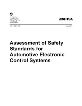 Assessment of Safety Standards for Automotive Electronic Control Systems