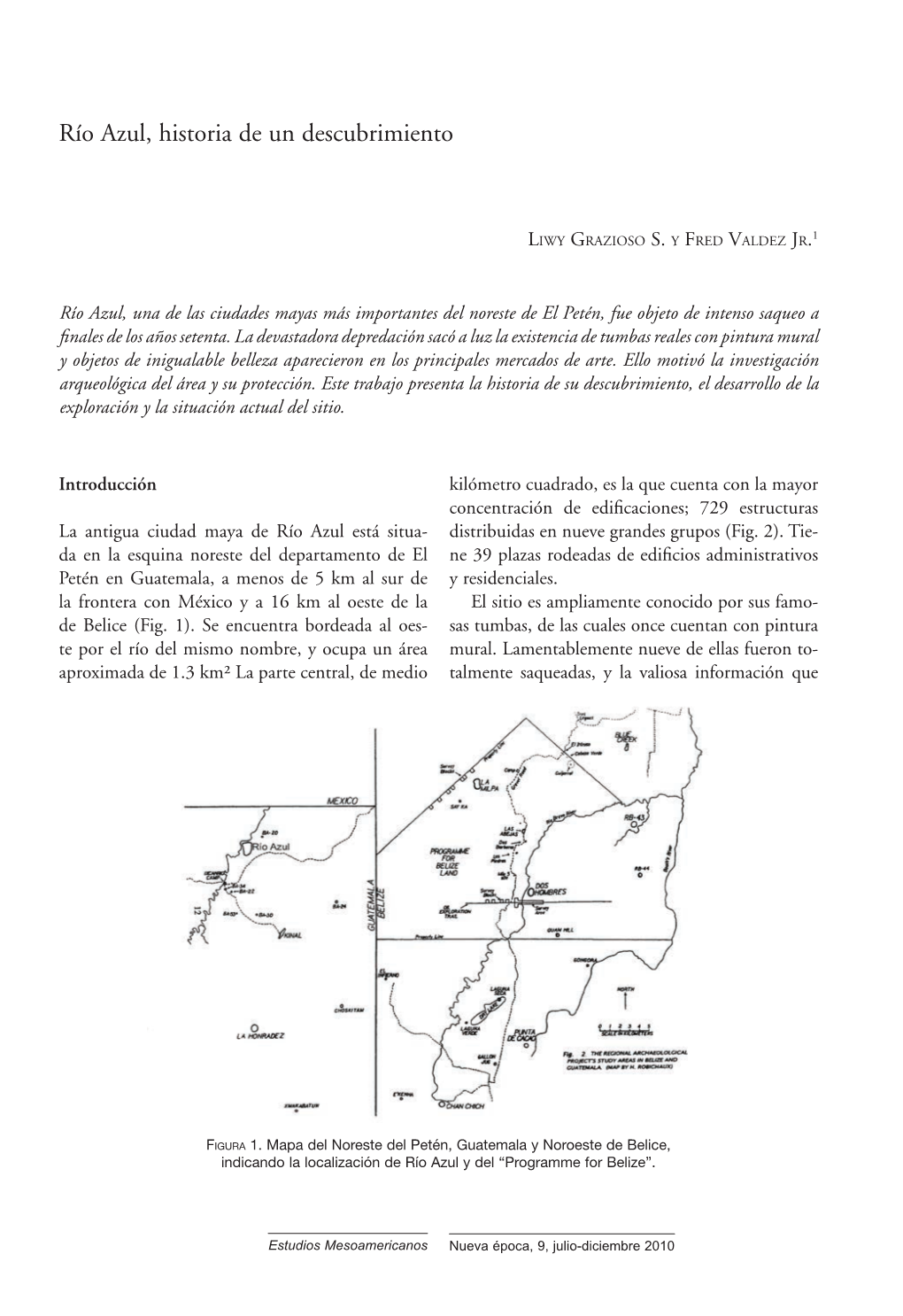 Río Azul, Historia De Un Descubrimiento