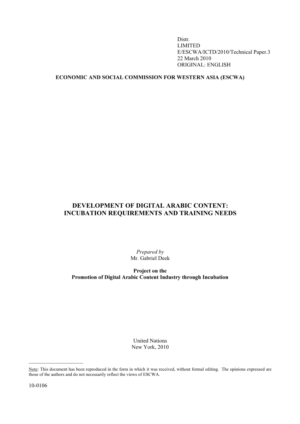 Development of Digital Arabic Content: Incubation Requirements and Training Needs