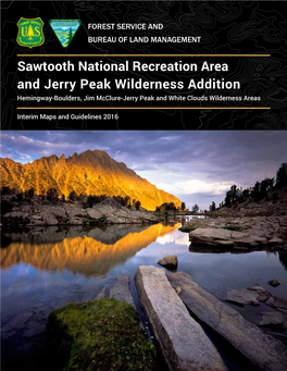 Sawtooth National Recreation Area and Jerry Peak Wilderness Addition Hemingway-Boulders, Jim Mcclure-Jerry Peak and White Clouds Wilderness Areas