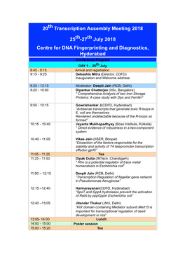 20Th Transcription Assembly Meeting 2018 25Th-27Th July 2018 Centre for DNA Fingerprinting and Diagnostics, Hyderabad