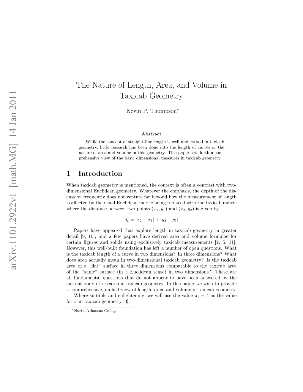 The Nature of Length, Area, and Volume in Taxicab Geometry