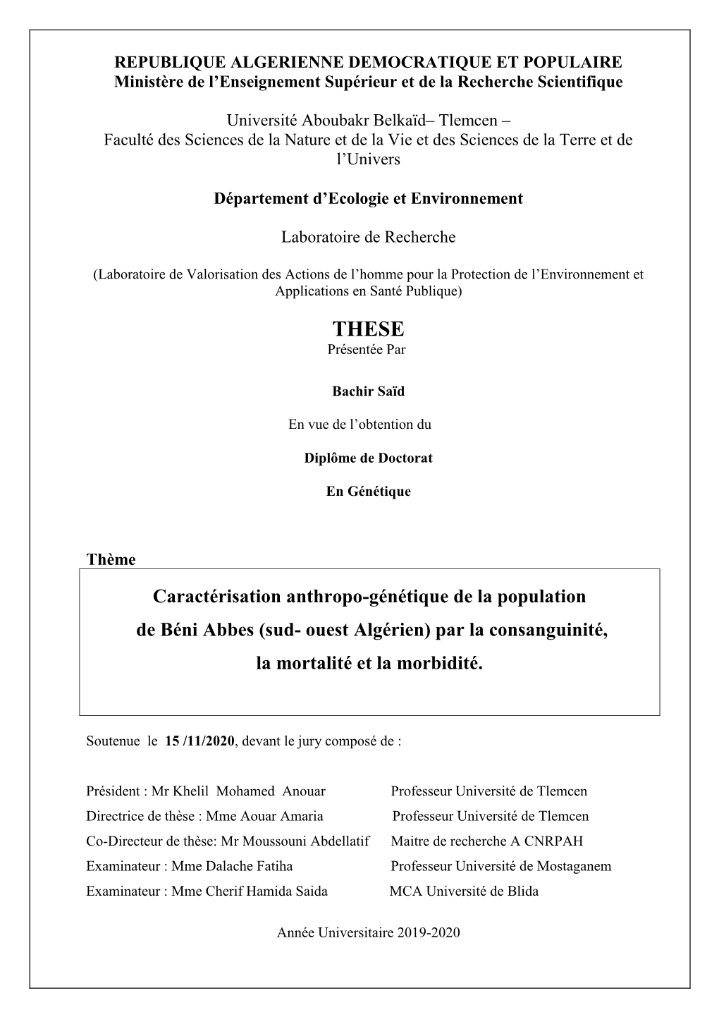 Caractérisation Anthropo-Génétique De La Population De Béni Abbes (Sud- Ouest Algérien) Par La Consanguinité, La Mortalité Et La Morbidité