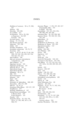 Antonine Plague 7, 195, 197, 201–217 Demographic Effect 195 in Egypt 204–206 Antoniniani 247, 251, 252, 256, 286–288