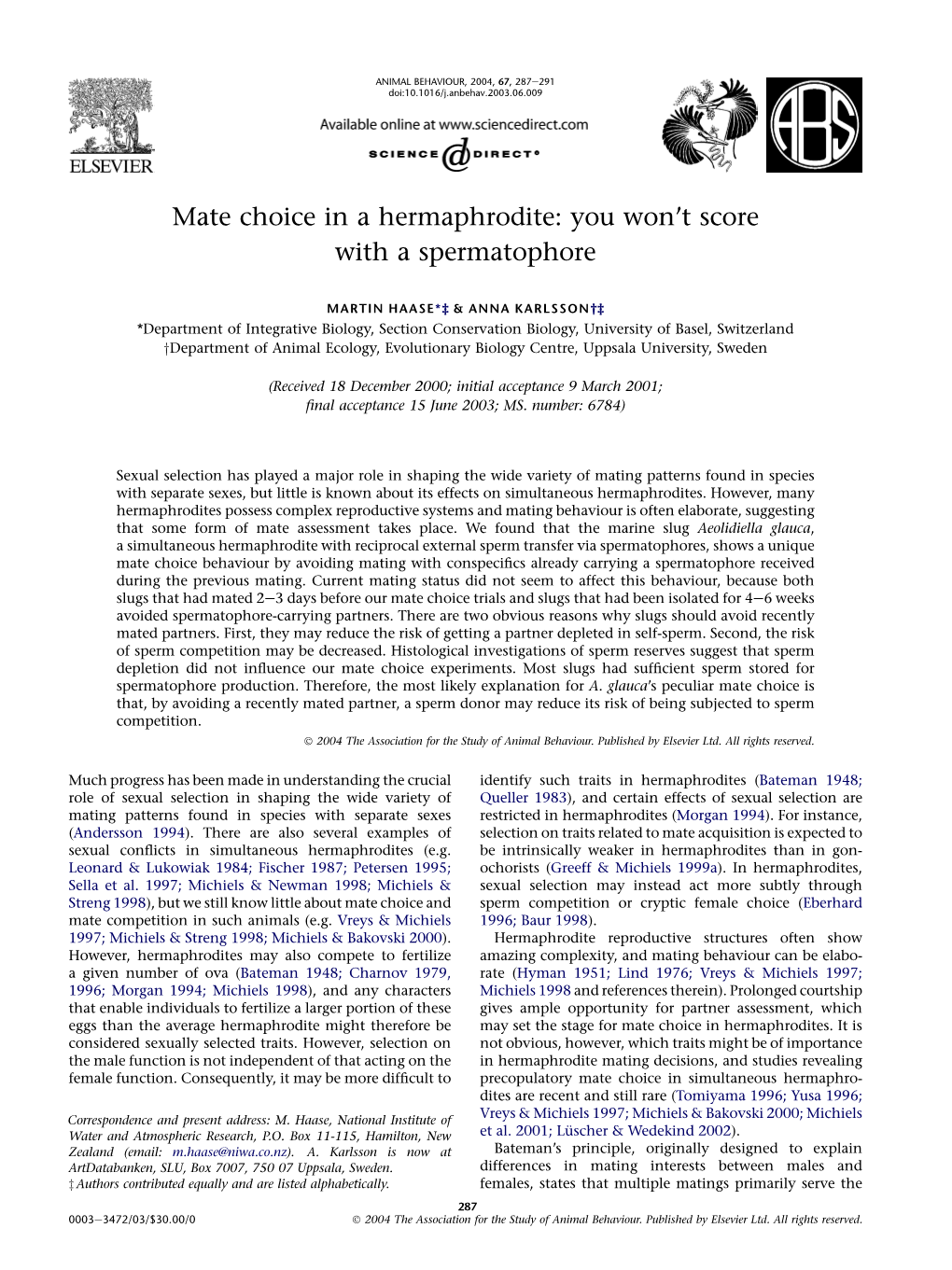 Mate Choice in a Hermaphrodite: You Won’T Score with a Spermatophore