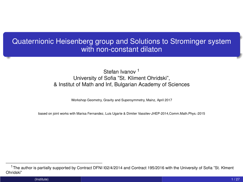 Quaternionic Heisenberg Group and Solutions to Strominger System with Non-Constant Dilaton