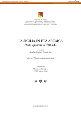 LA SICILIA in ETÀ ARCAICA Dalle Apoikiai Al 480 A.C