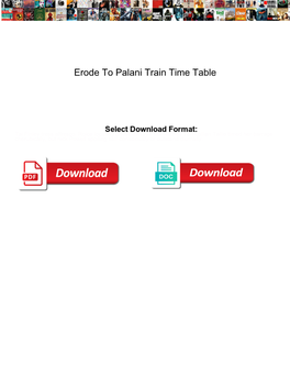 Erode to Palani Train Time Table