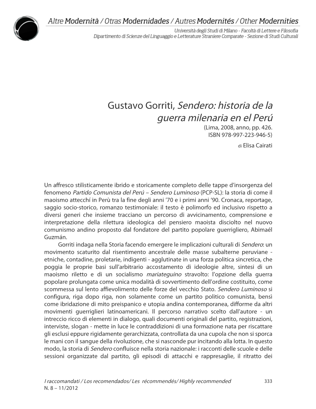 Gustavo Gorriti, Sendero: Historia De La Guerra Milenaria En El Perú (Lima, 2008, Anno, Pp