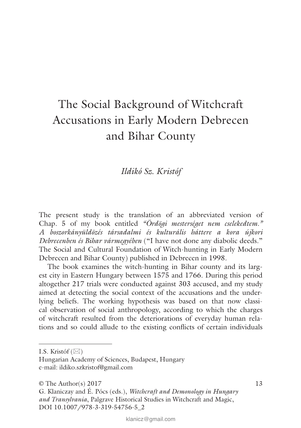 The Social Background of Witchcraft Accusations in Early Modern Debrecen and Bihar County
