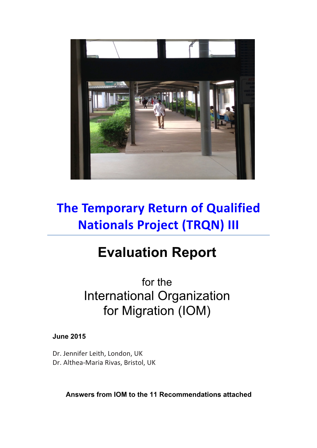 The Temporary Return of Qualified Nationals Project (TRQN) III Evaluation Report