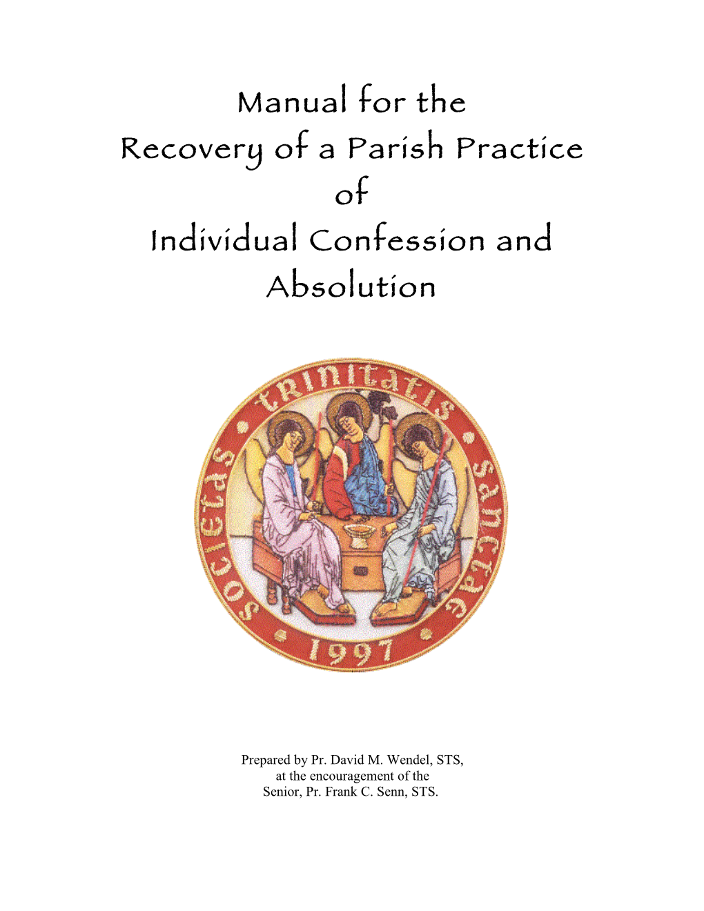 Recovery of a Parish Practice of Individual Confession and Absolution