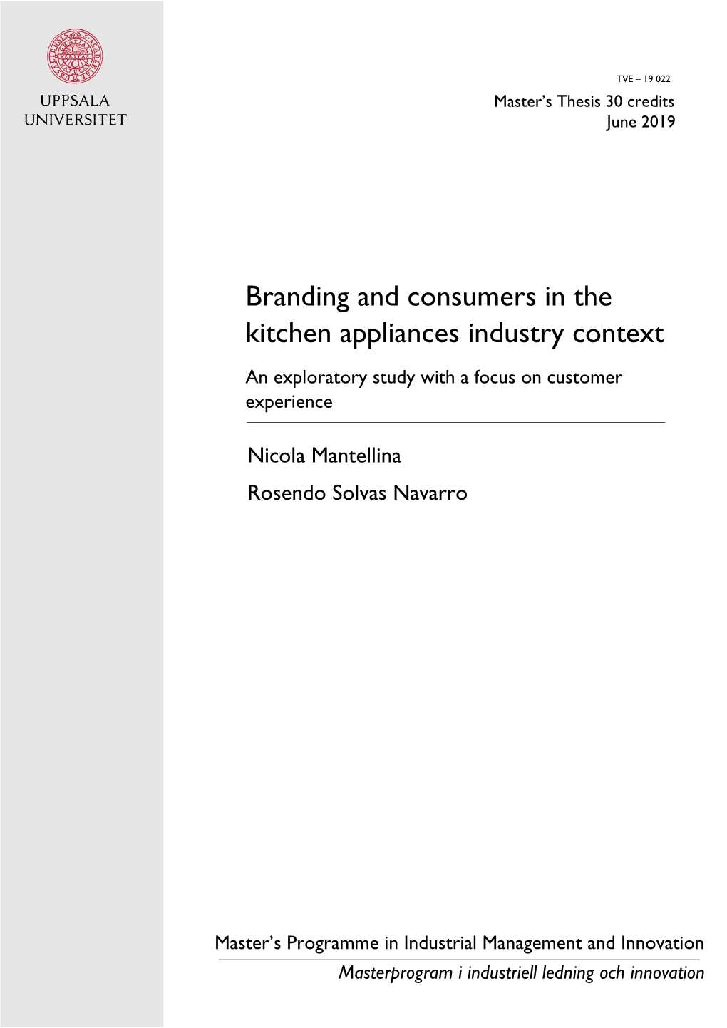 Branding and Consumers in the Kitchen Appliances Industry Context