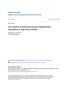 The Academic and Behavioral Impact of Multiple Sport Participation on High School Athletes
