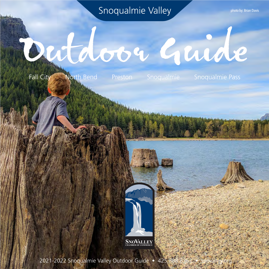 Outdoor Guide • 425.888.6362 • Snovalley.Org