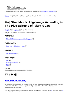 Hajj the Islamic Pilgrimage According to the Five Schools of Islamic Law