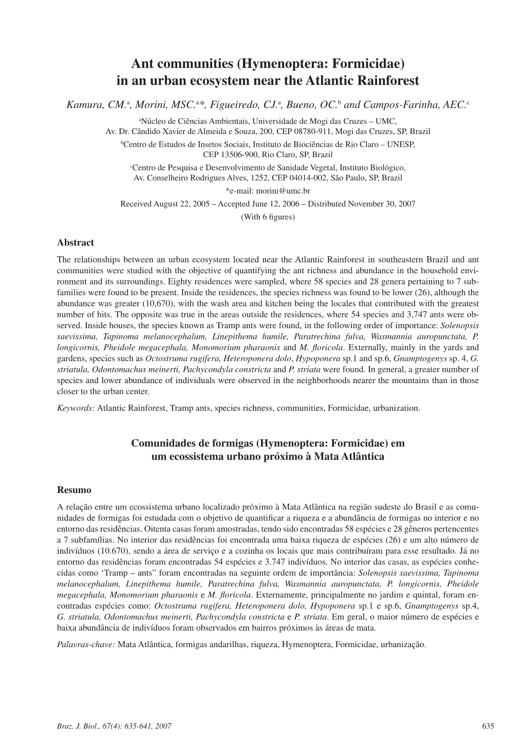 Ant Communities (Hymenoptera: Formicidae) in an Urban Ecosystem Near the Atlantic Rainforest