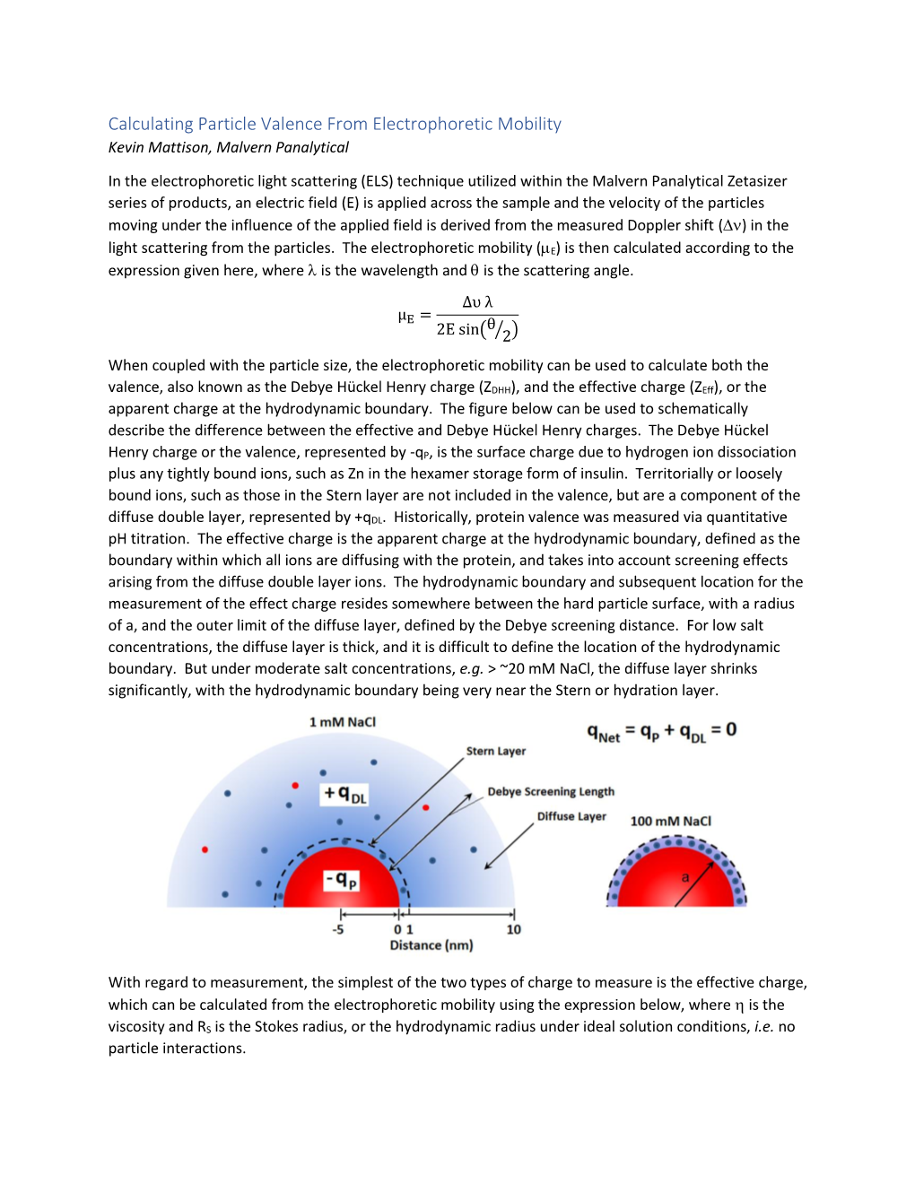 Calculating Particle Valence from Electrophoretic Mobility Kevin Mattison, Malvern Panalytical