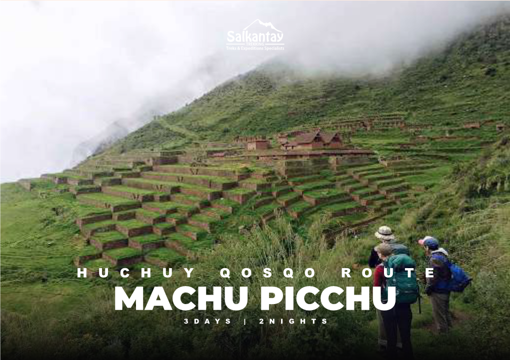 Huchuy Qosqo & Machu Picchu 3 Days.Cdr