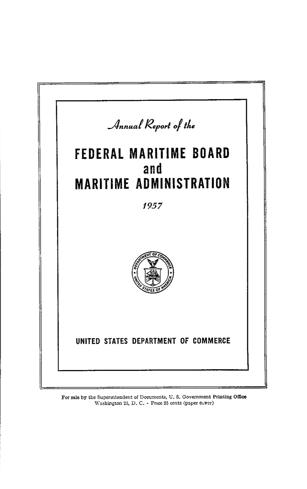 Annual Report for Fiscal Year 1957