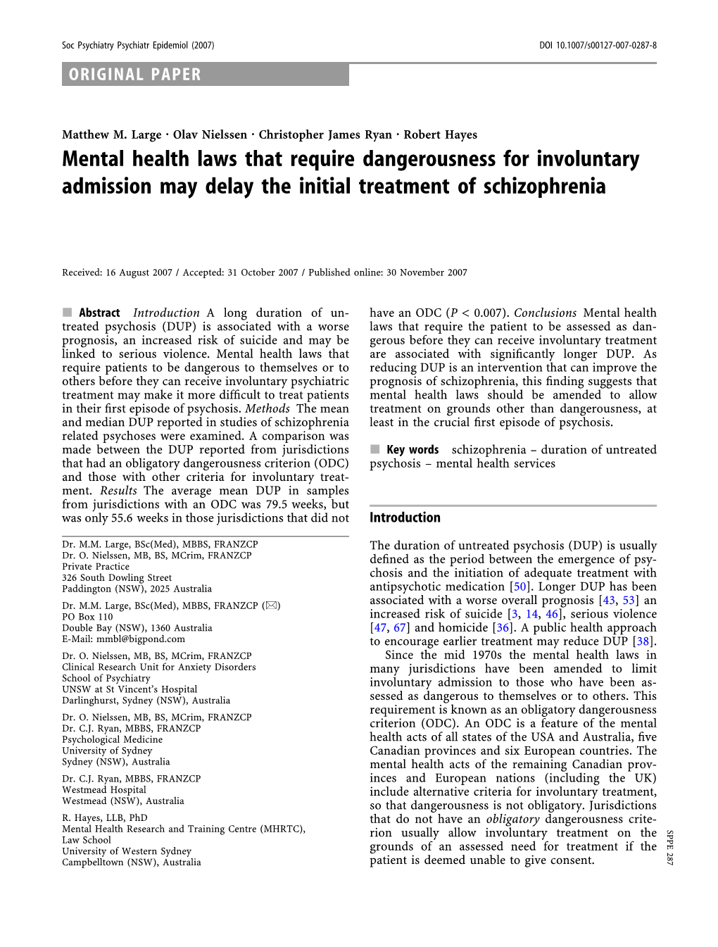 Mental Health Laws That Require Dangerousness for Involuntary Admission May Delay the Initial Treatment of Schizophrenia