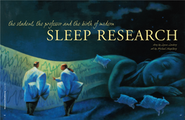 The Student, the Professor and the Birth of Modern Sleep Research, MOM Sp 2004
