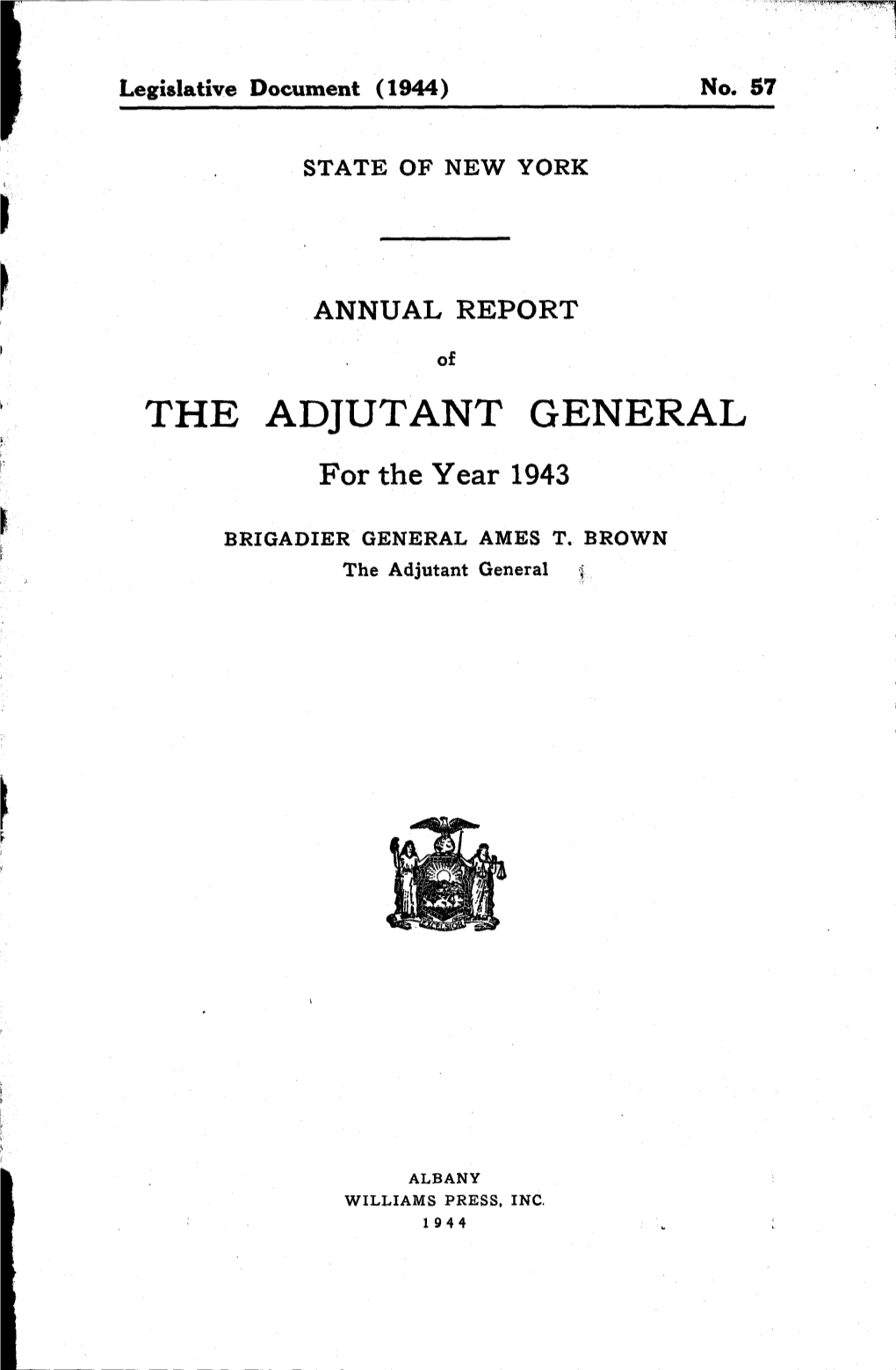THE ADJUTANT GENERAL for the Year 1943