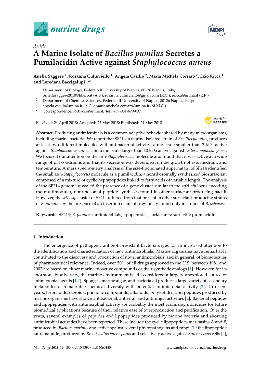 A Marine Isolate of Bacillus Pumilus Secretes a Pumilacidin Active Against Staphylococcus Aureus