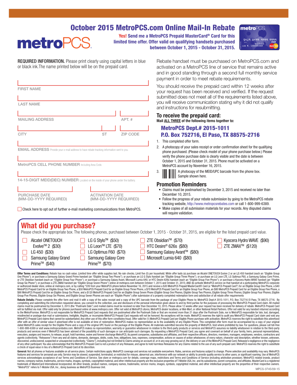 October 2015 Metropcs.Com Online Mail-In Rebate Yes! Send Me a Metropcs Prepaid Mastercard® Card for This Limited Time Offer