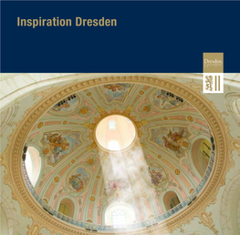 Inspiration Dresden Inspiration Dresden Schönheit Als Standortvorteil Benefit from Its Beauty Inhalt Content