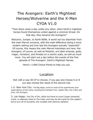 The Avengers: Earth's Mightiest Heroes/Wolverine and the X-Men