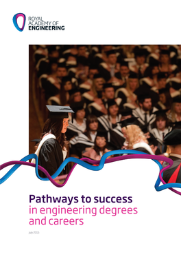 Pathways to Success in Engineering Degrees and Careers