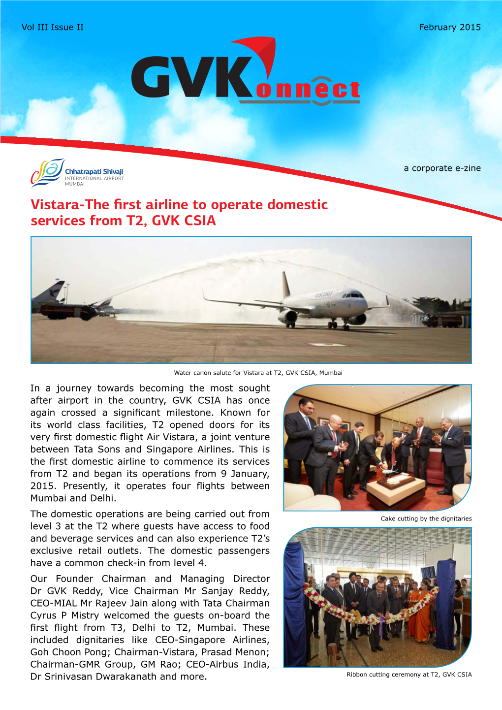Vistara-The First Airline to Operate Domestic Services from T2, GVK CSIA