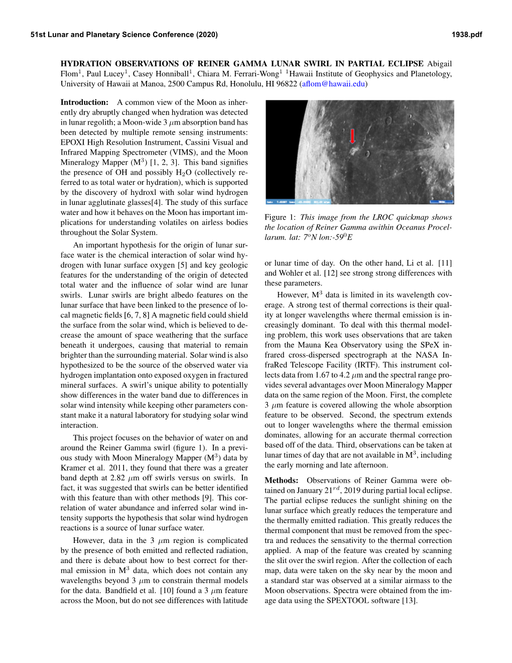 HYDRATION OBSERVATIONS of REINER GAMMA LUNAR SWIRL in PARTIAL ECLIPSE Abigail Flom1, Paul Lucey1, Casey Honniball1, Chiara M