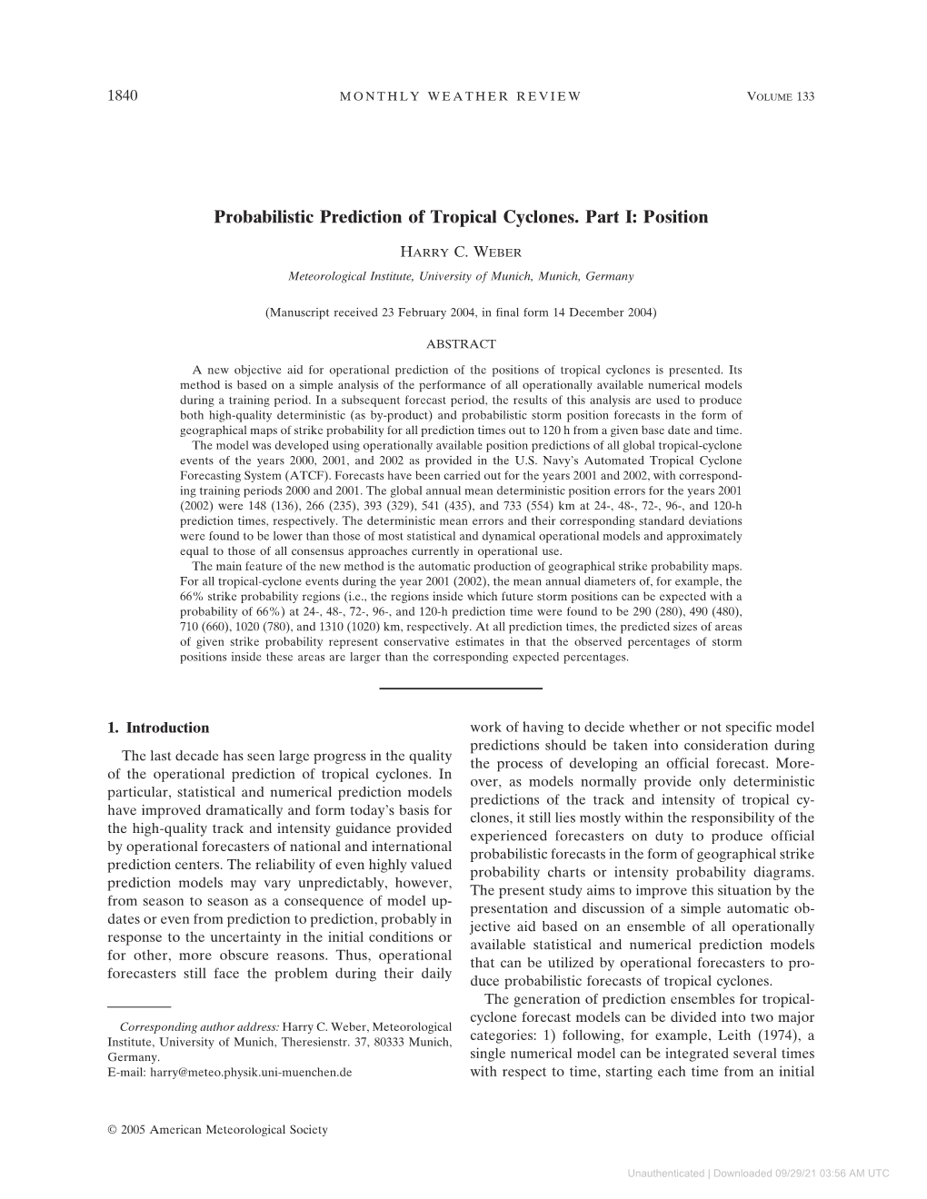 Probabilistic Prediction of Tropical Cyclones. Part I: Position