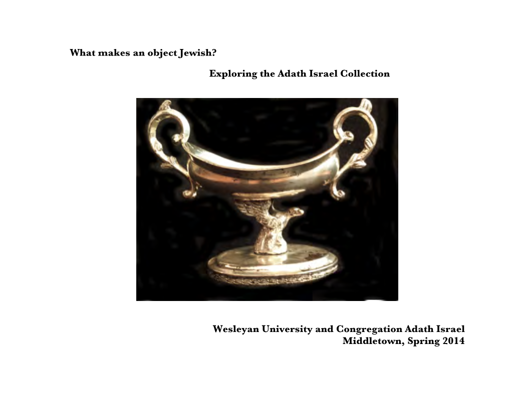 What Makes an Object Jewish? Exploring the Adath Israel