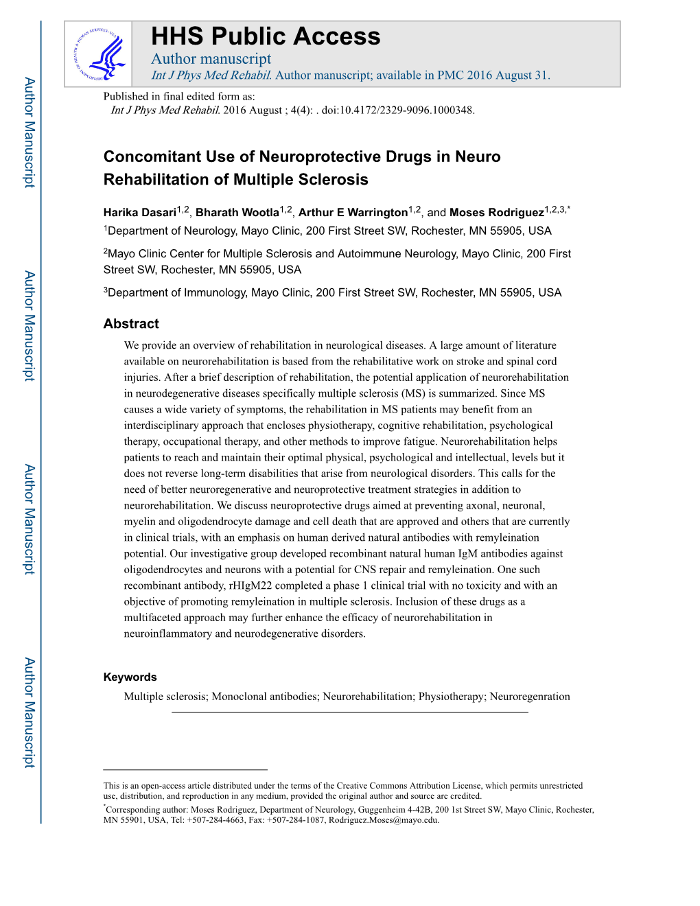 Concomitant Use of Neuroprotective Drugs in Neuro Rehabilitation of Multiple Sclerosis