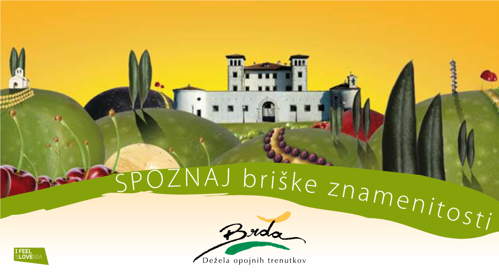 SPOZNAJ Briške Znamenitosti