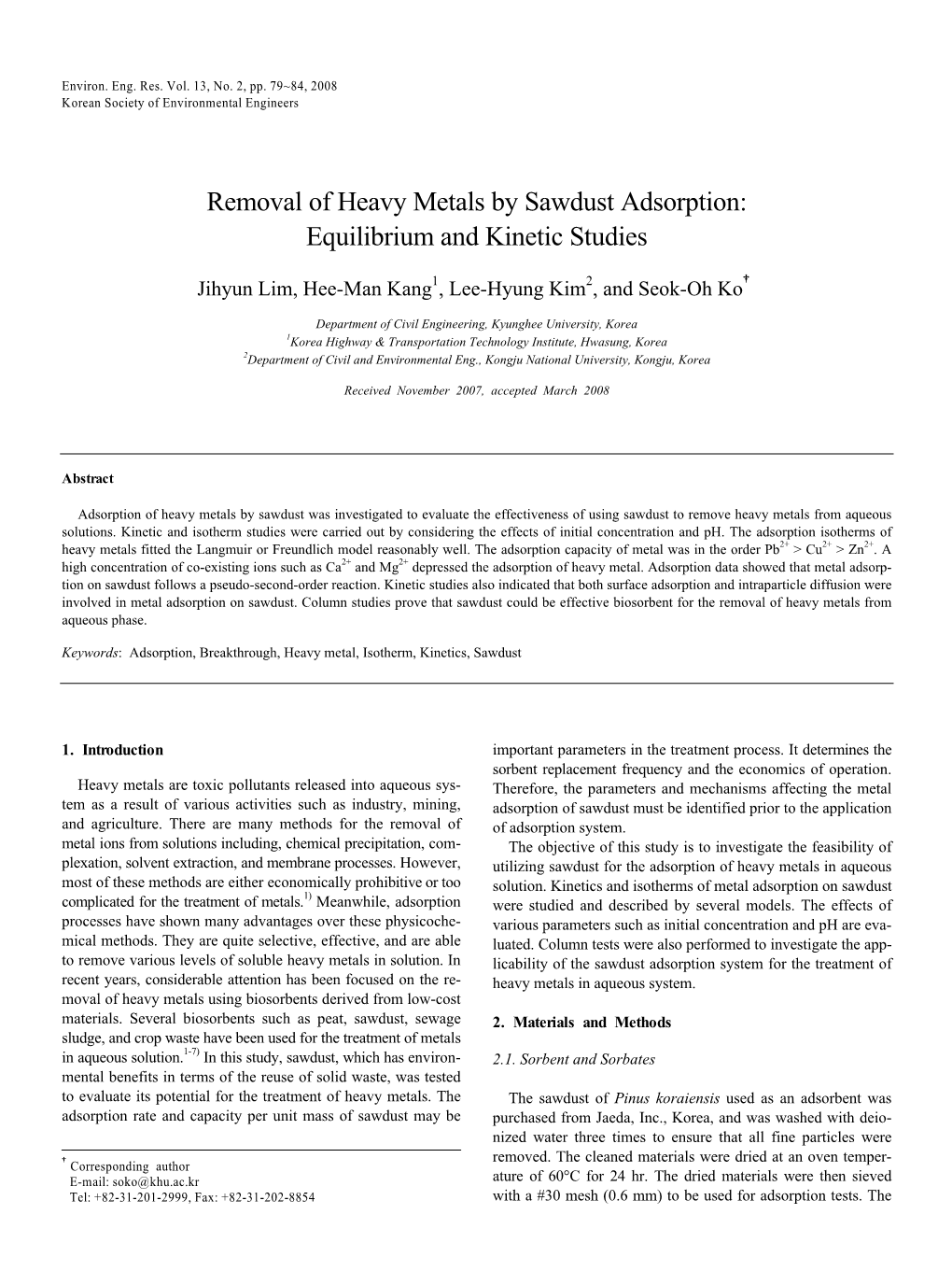 Removal of Heavy Metals by Sawdust Adsorption: Equilibrium and Kinetic Studies