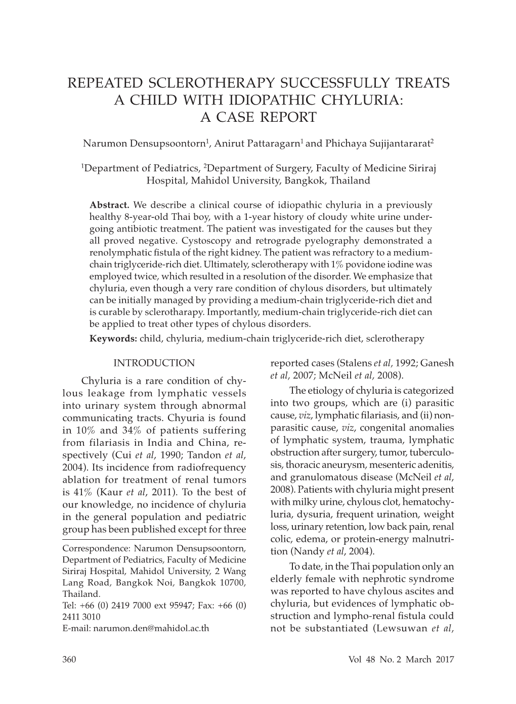 Repeated Sclerotherapy Successfully Treats a Child with Idiopathic Chyluria: a Case Report