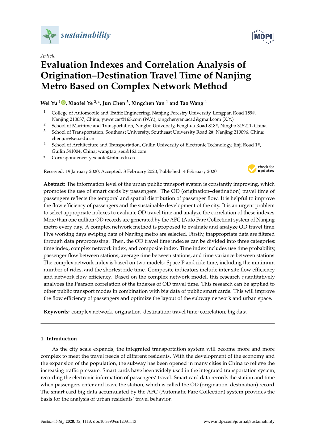 Evaluation Indexes and Correlation Analysis of Origination–Destination Travel Time of Nanjing Metro Based on Complex Network Method