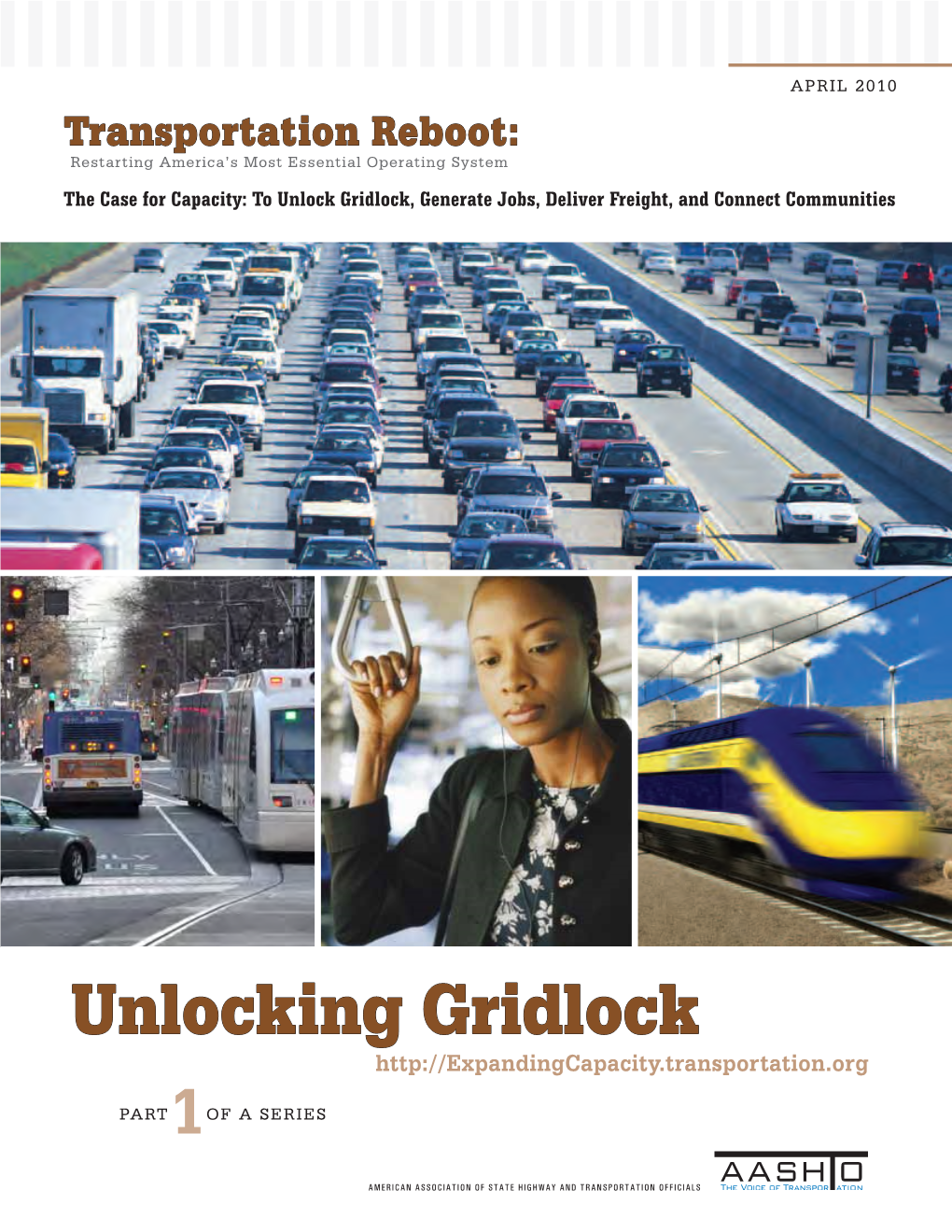 Unlocking Gridlock PART1OF a SERIES