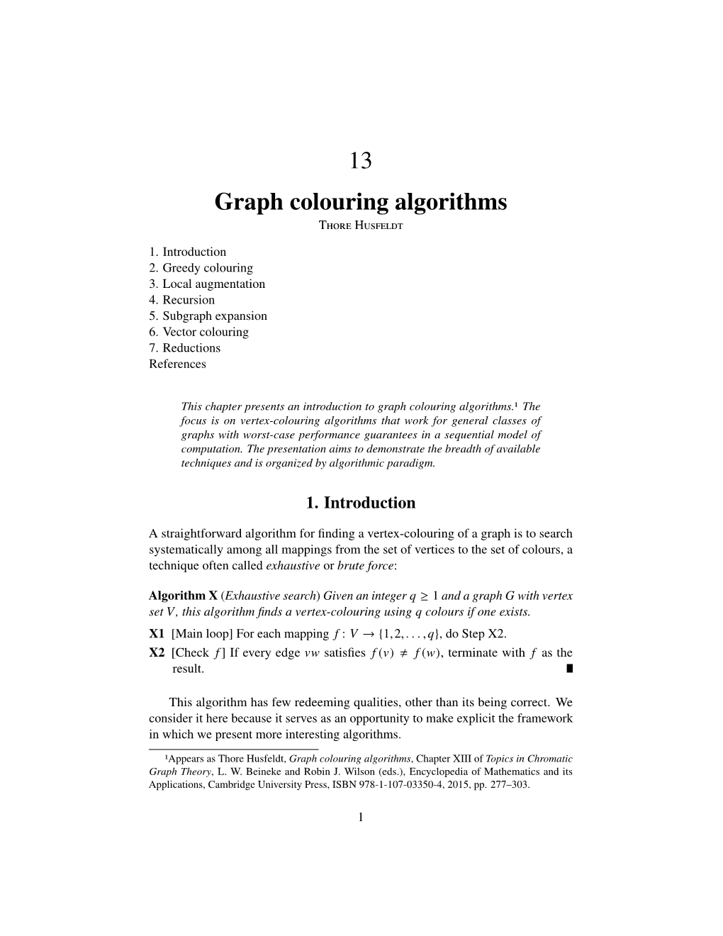 13 Graph Colouring Algorithms Thore Husfeldt