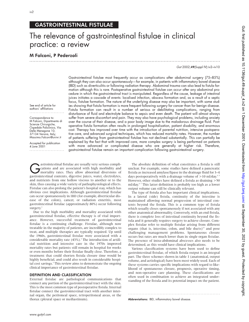 The Relevance of Gastrointestinal Fistulae in Clinical Practice: a Review M Falconi, P Pederzoli