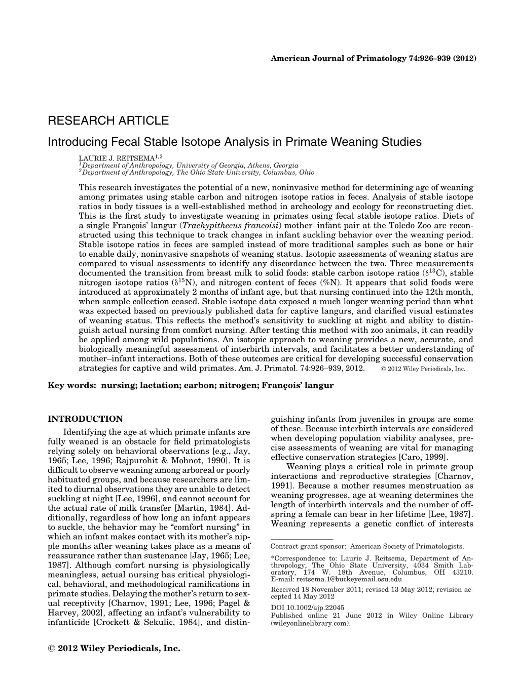 Introducing Fecal Stable Isotope Analysis in Primate Weaning Studies LAURIE J