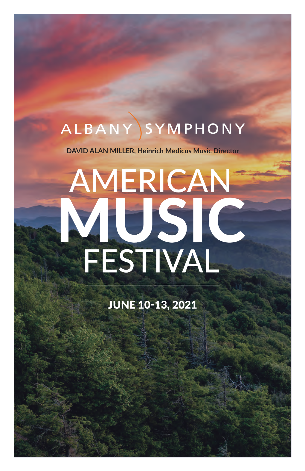 June 10-13, 2021 Welcome to the 2021 American Music Festival!