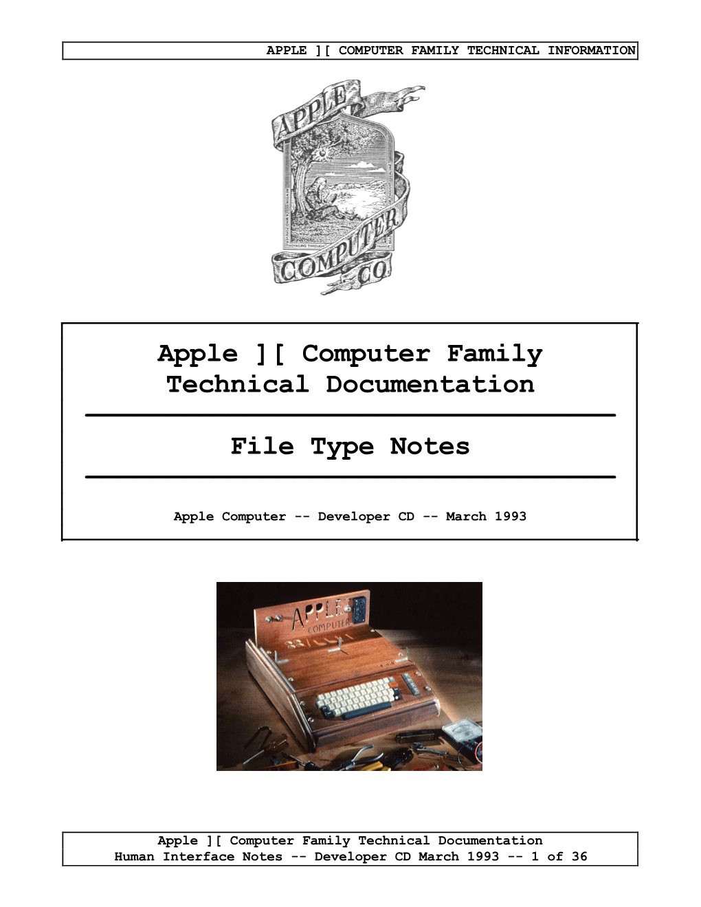 Apple ][ Computer Family Technical Documentation ————————————————————————————————— File Type Notes —————————————————————————————————